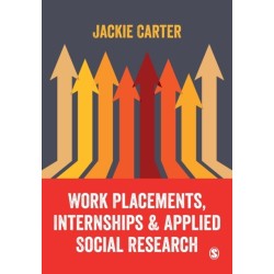 Work Placements, Internships & Applied Social Research