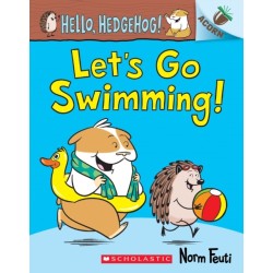 Let's Go Swimming!: An Acorn Book (Hello, Hedgehog! -4)