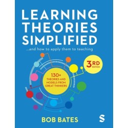 Learning Theories Simplified: ...and how to apply them to teaching