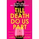 Till Death Do Us Part