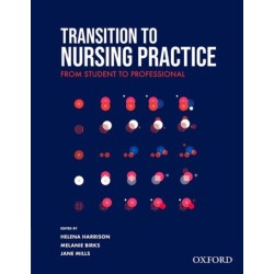 Transition to Nursing Practice: From Student to Professional