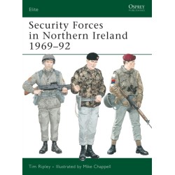 Security Forces in Northern Ireland 1969–92