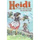 Heidi: Putting Her Lessons to Good Use: First Unabridged Translation with illustrations by Susan Hellard