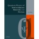 Quantum Physics of Semiconductor Materials and Devices