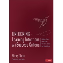 Unlocking: Learning Intentions: Shifting From Product to Process Across the Disciplines