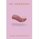 My Heresies