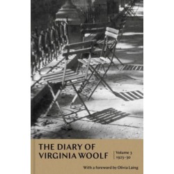 The Diary of Virginia Woolf: Volume 3: 1925-30