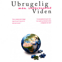 Ubrugelig, men interessant viden