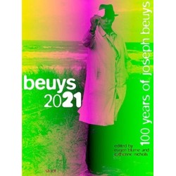 Joseph Beuys: Beuys 2021: 100 years of Joseph Beuys