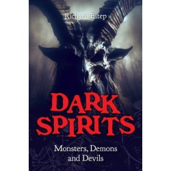 Dark Spirits: Monsters, Demons and Devils