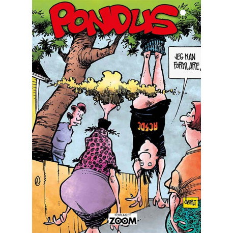 Pondus 4: Jeg kan forklare ...