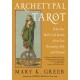 Archetypal Tarot: What Your Birth Card Reveals About Your Personality, Your Path, and Your Potential