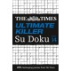 The Times Ultimate Killer Su Doku Book 14: 200 of the Deadliest Su Doku Puzzles