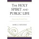 The Holy Spirit and Public Life: Empowering Ecclesial Praxis