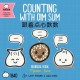 Counting With Dim Sum - Simplified: A Bilingual Book in English and Mandarin with Simplified Characters and Pinyin