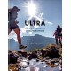 Ultra: The World Atlas of Ultramarathons