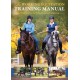 The Working Equitation Training Manual: 101 Exercises for Schooling and Competing