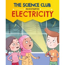 The Science Club Investigates: Electricity