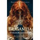 Pagan Portals - Brigantia: Warrior Goddess
