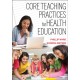 Core Teaching Practices for Health Education