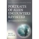 Paranormal Perspectives: Portraits of Alien Encounters Revisited: High Strangeness British UFO Cases