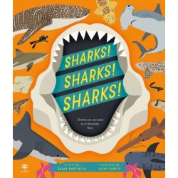 Sharks! Sharks! Sharks!: Sharks are Cool and So is This Book. Fact.