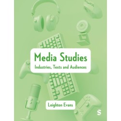 Media Studies: Industries, Texts and Audiences