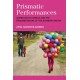 Prismatic Performances: Queer South Africa and the Fragmentation of the Rainbow Nation