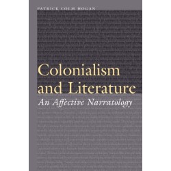 Colonialism and Literature: An Affective Narratology