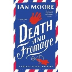 Death and Fromage: the most hilarious murder mystery since Richard Osman's The Thursday Murder Club