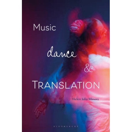 Music, Dance and Translation