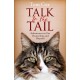 Talk to the Tail: Adventures in Cat Ownership and Beyond