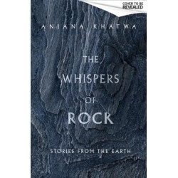 The Whispers of Rock: Stories from the Earth