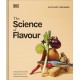 The Science of Flavour: Unlock the Secrets of Flavourful Cooking
