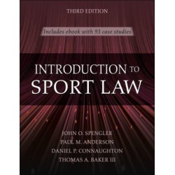 Introduction to Sport Law with Case Studies in Sport Law