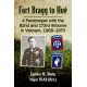 Fort Bragg to Hue: A Paratrooper with the 82nd and 173rd Airborne in Vietnam, 1968-1970