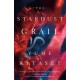 The Stardust Grail