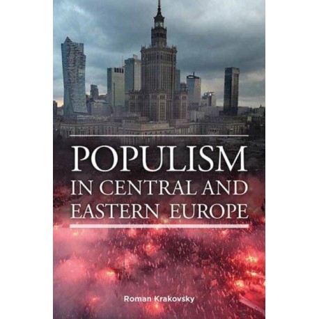 Populism in Central and Eastern Europe