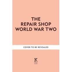 The Repair Shop: World War II: Heartwarming restorations that tell the story of the War