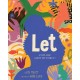 Let: A Poem About Wonder and Possibility