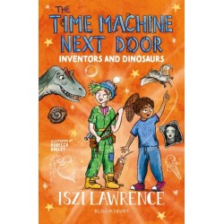 The Time Machine Next Door: Inventors and Dinosaurs