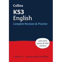 KS3 English All-in-One Complete Revision and Practice: Ideal for Years 7, 8 and 9