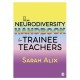 The Neurodiversity Handbook for Trainee Teachers