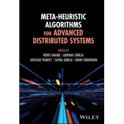 Meta-Heuristic Algorithms for Advanced Distributed Systems