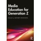 Media Education for Generation Z