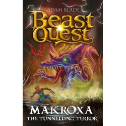 Beast Quest: Makroxa the Tunnelling Terror: Series 32 Book 3