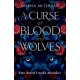A Curse of Blood and Wolves