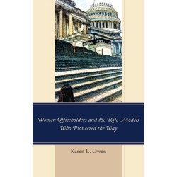 Women Officeholders and the Role Models Who Pioneered the Way
