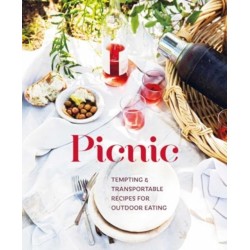 Picnic: Tempting Transportable Recipes for Outdoor Eating