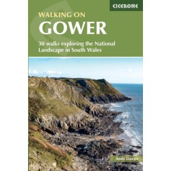 Walking in Gower: 30 walks exploring the National Landscape in South Wales